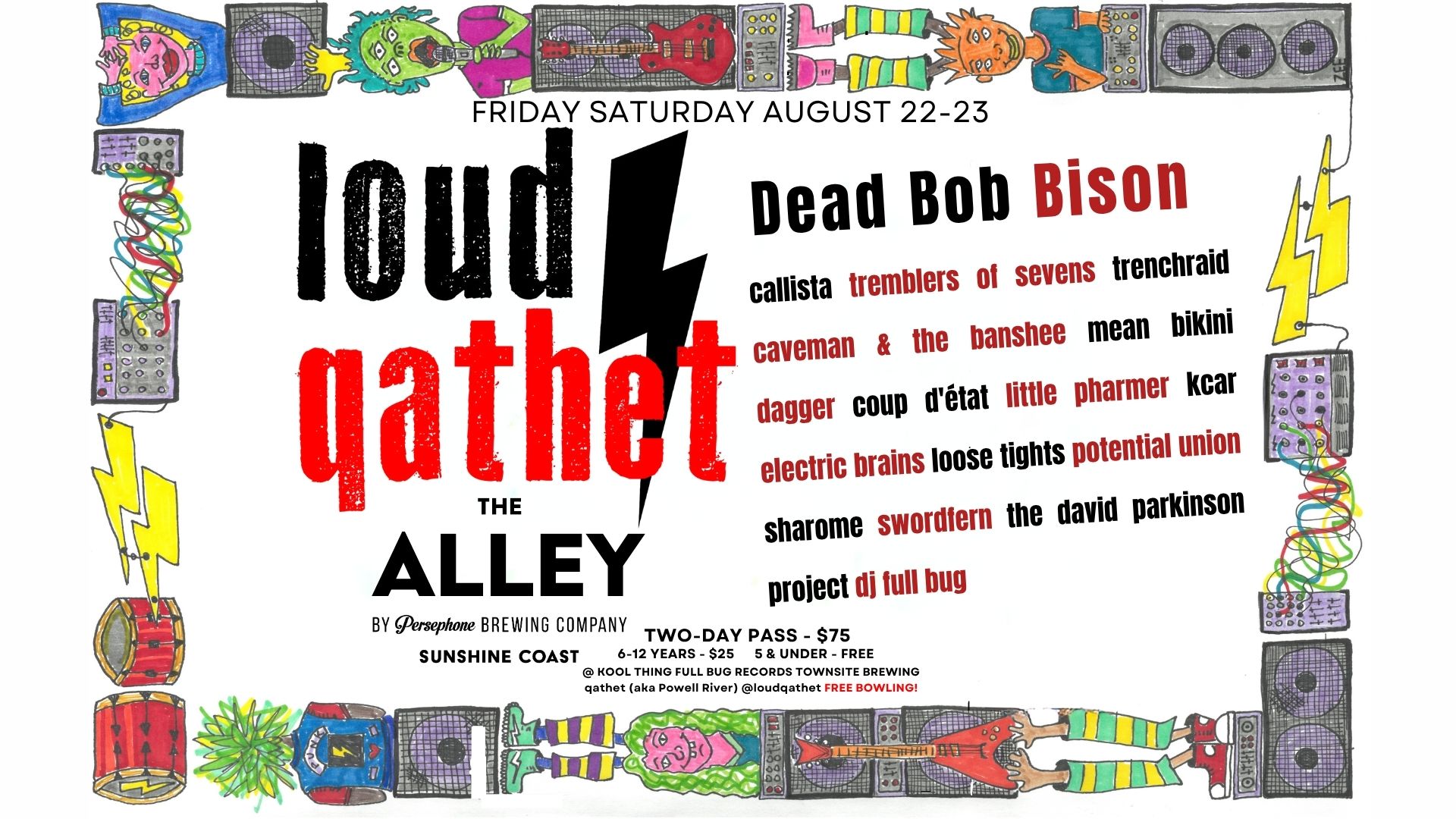 Loud Qathet Aug-22-23 2025 Powell River BC